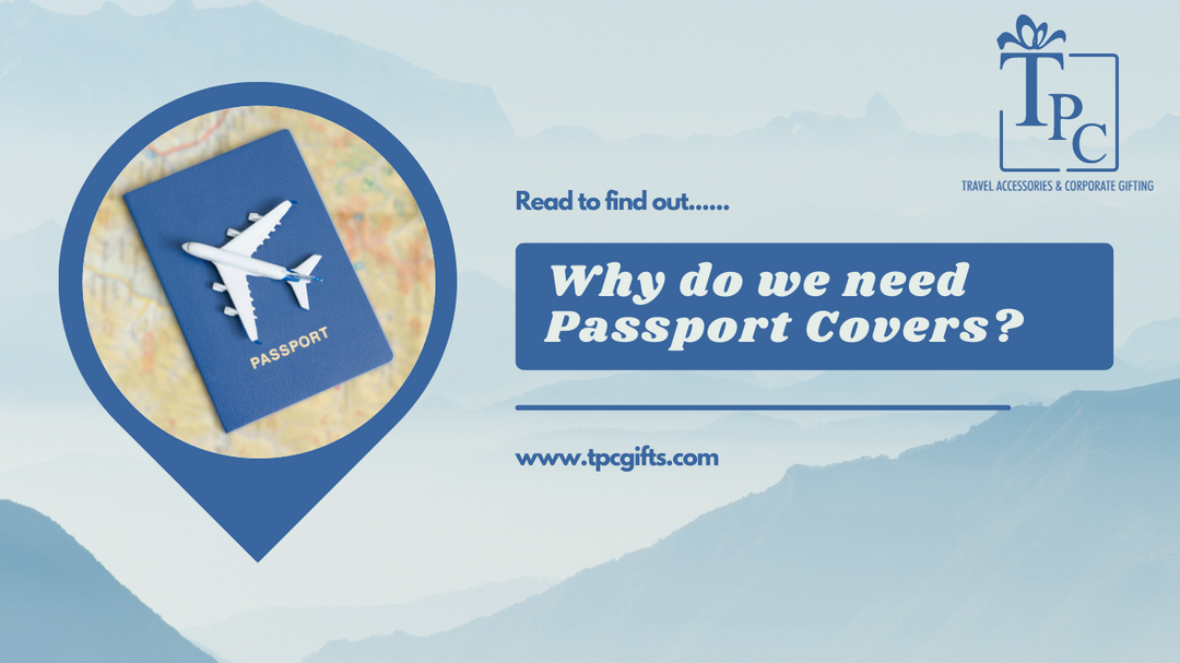 The Unsung Travel Hero: Why Do We Need a Passport Cover?
